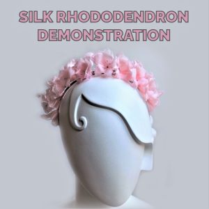 SILK RHODODENDRON deminstration cover