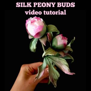 silk peony buds video tutorial