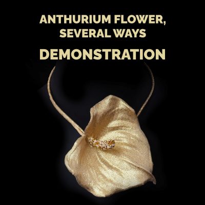 presale 31 January’25 – Online Event on Anthurium Flower, several ways Demonstration